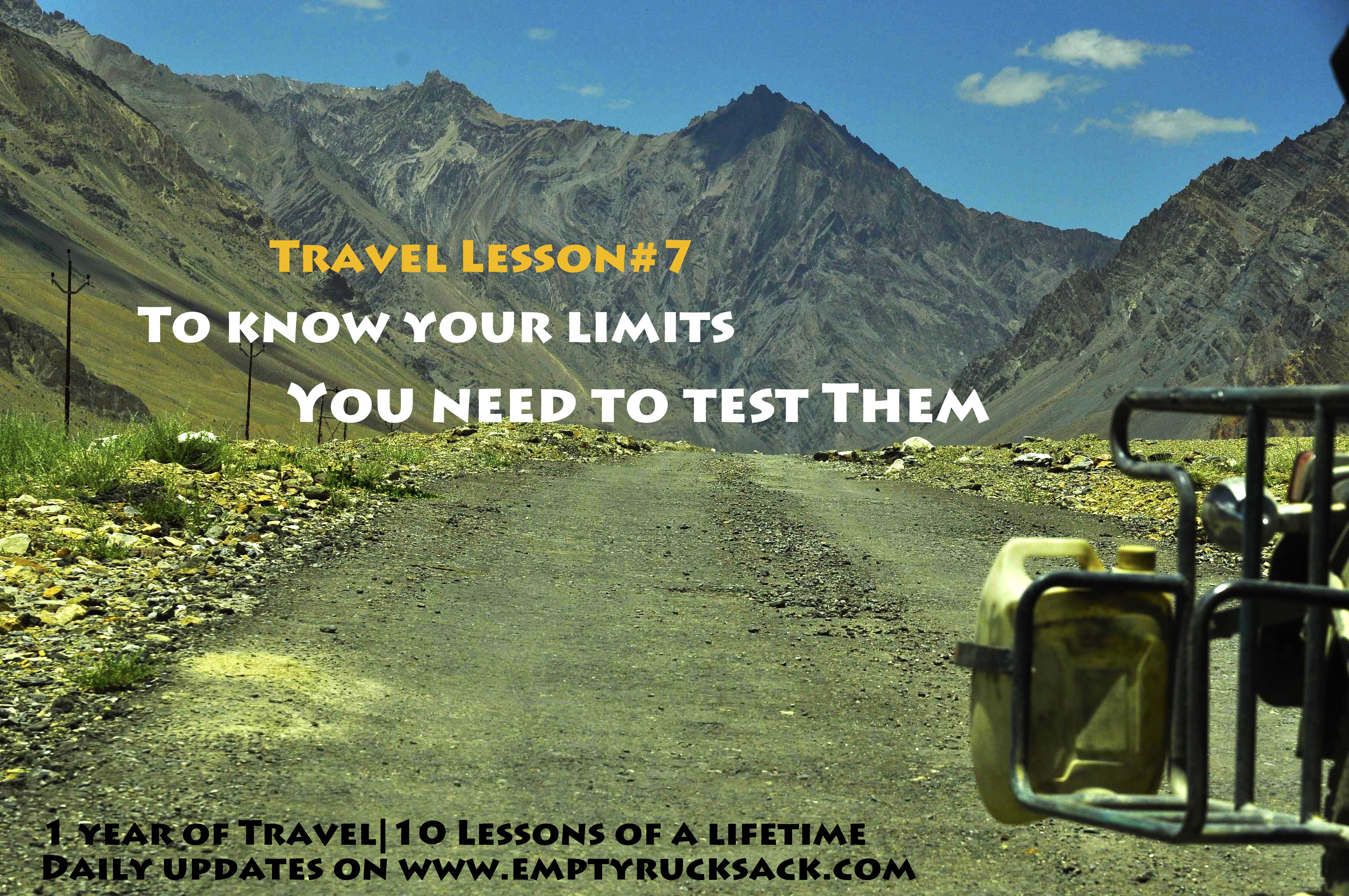 To know your limits, test them - Ladakh